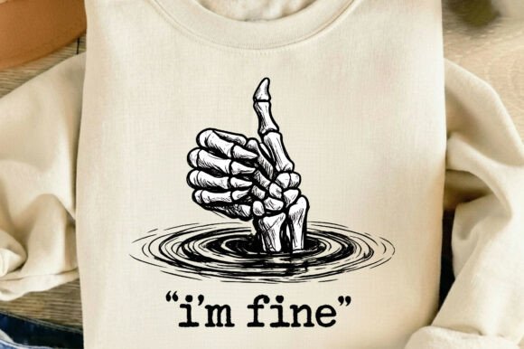 I’m Fine Funny Skeleton Hand Thumbs Up: A Design Asset with Bite
